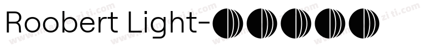 Roobert Light字体转换